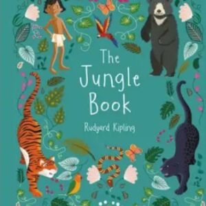 The Jungle Book by Rudyard Kipling – A Timeless Classic of Adventure, Nature, and Identity | Miles Kelly
