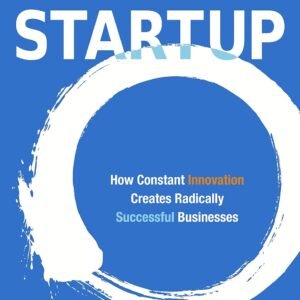 The Lean Startup by Eric Ries – Revolutionizing How New Businesses Are Built | Penguin Publications