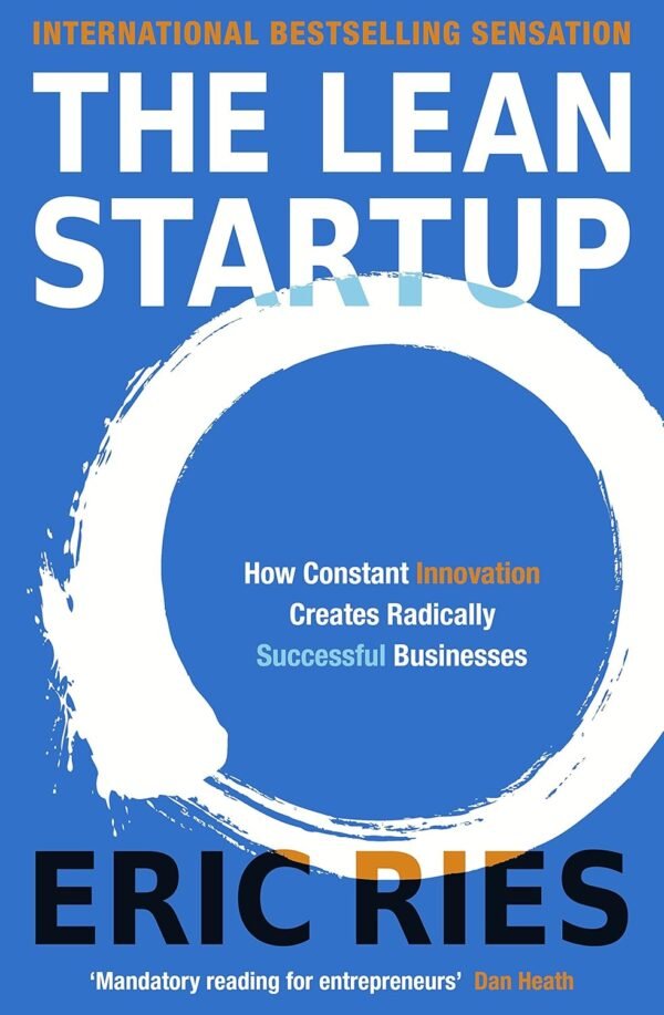 The Lean Startup by Eric Ries – Revolutionizing How New Businesses Are Built | Penguin Publications