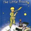 The Little Prince by Antoine de Saint-Exupéry – A Timeless Tale of Love, Imagination, and Wonder | Jeff & Ally Studio