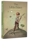 The Little Prince by Antoine de Saint-Exupéry – A Timeless Tale of Imagination, Friendship, and Wisdom | OM Books