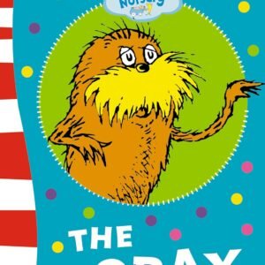 The Lorax by Dr. Seuss – A Timeless Tale of Environmentalism and Responsibility | Harper Collins