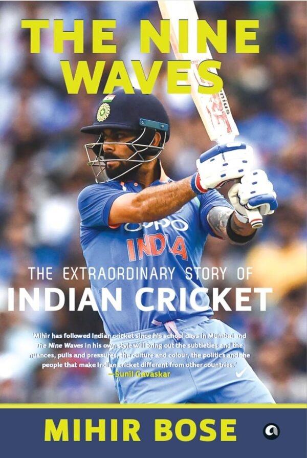 The Nine Waves by Mihir Bose – A Rich Tapestry of Indian History and Myth | Aleph Publications