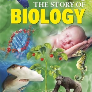 The Story of Biology by Anne Rooney – A Captivating Exploration of Life’s Science | Arcturus
