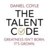 The Talent Code by Daniel Coyle – Unlock the Secrets of Skill, Practice, and Performance | Penguin Publications