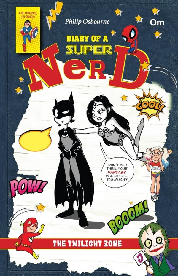 Diary of a Nerd: The Twilight Zone by Philip Osbourne – A Hilarious and Relatable Tale for Young Readers | OM Books