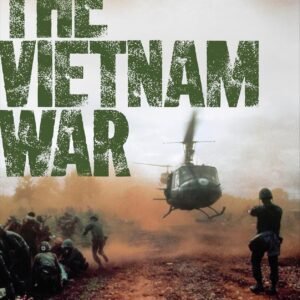 The Vietnam War – A Comprehensive Visual History of Conflict and Legacy | DK Publishing