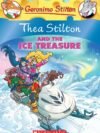 Thea Stilton and the Ice Treasure – An Arctic Adventure Full of Mystery and Courage | Scholastic