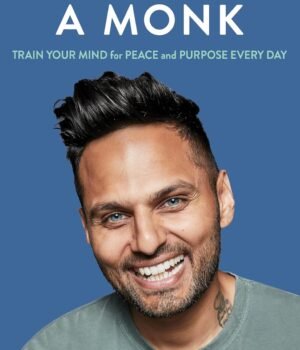 Think Like a Monk by Jay Shetty – Train Your Mind for Peace and Purpose Every Day | Thorsons Books