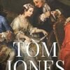 Tom Jones by Henry Fielding – A Classic Tale of Love, Adventure, and Social Satire | Fingerprint Publishing