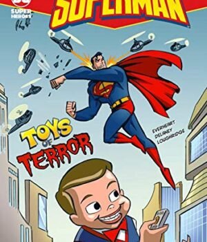 Toys of Terror by Chris Everheart – A Thrilling Tale of Mystery, Fear, and Courage | Stone Arch Books