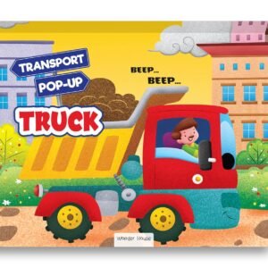 Pop-up Transport – Truck: A Fun and Interactive Learning Experience | Wonder House Books