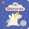 Baby Touch: Unicorns – A Magical Touch-and-Feel Book for Babies | Ladybird Books