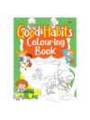 Good Habits Colouring Book