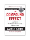 The Compound Effect by Darren Hardy