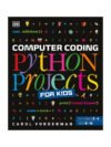 Computer Coding Python Projects for Kids
