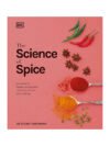 The Science of Spice by Dr. Stuart Farrimond