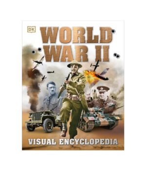 World War II - Visual Encyclopedia