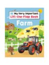 Farm: My Very Important Lift-the-Flap Book