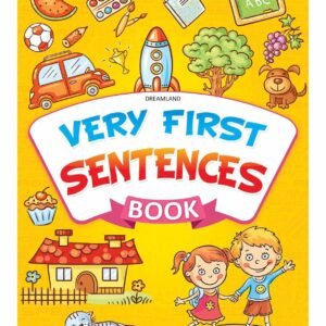 Very First Sentences Book – A Fun and Engaging Start to Early Reading | Dreamland Publications