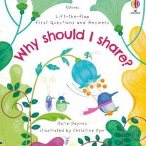 Why Should I Share? – A Lift-the-Flap Book That Teaches Kindness and Empathy | Usborne Books