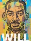 Will by Will Smith – A Bold and Inspiring Memoir of Triumph, Transformation, and Self-Discovery | Penguin Publications (Century)