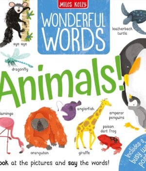Wonderful Words: Animals! – A Delightful First Look at Animal Vocabulary | Miles Kelly