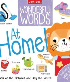 Wonderful Words: At Home! – Build Vocabulary and Explore Everyday Life | Miles Kelly