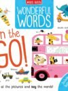 Wonderful Words: On the Go! – A Bright and Fun First Word Book for Curious Kids | Miles Kelly