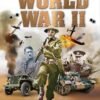World War II - Visual Encyclopedia – A Definitive Illustrated Guide to WWII History | DK Publishing