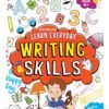Learn Everyday: Writing Skills – Build Strong Writing Foundations for Young Learners | Dreamland Publications