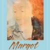 Margot by Reba Som – A Captivating Story of Love, Identity, and Self-Discovery | Penguin Publications