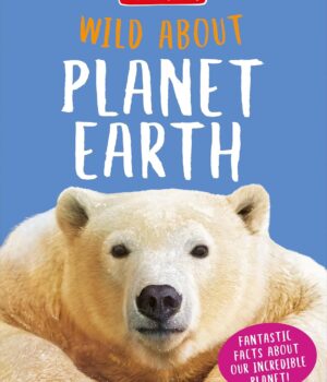 Wild About Planet Earth