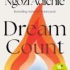 Dream Count by Chimamanda Ngozi Adichie – A Lyrical Meditation on Hope, Memory, and Imagination | Harper Collins (4th Estate)
