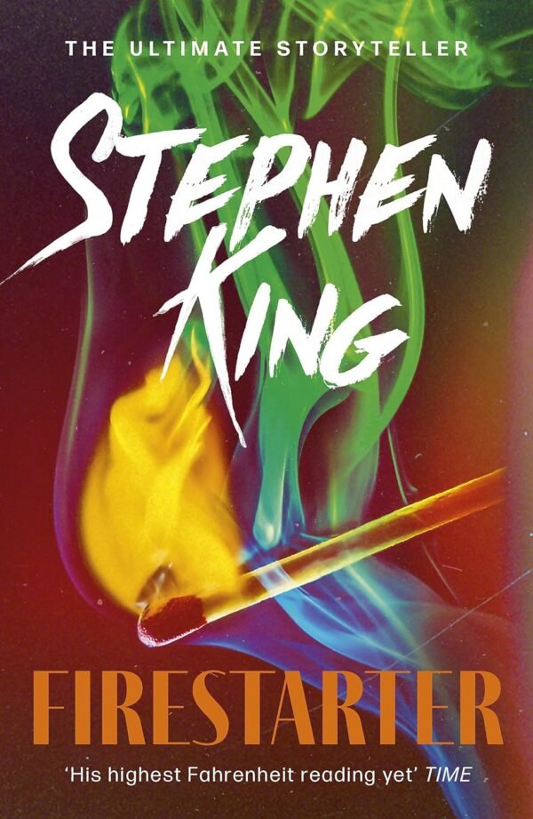 Firestarter by Stephen King – A Gripping Tale of Power, Survival, and Government Conspiracy | Hodder Books