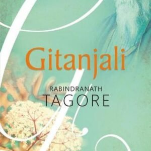 Gitanjali by Rabindranath Tagore – A Timeless Collection of Spiritual Poetry | Fingerprint Publishing