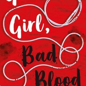 Good Girl, Bad Blood by Holly Jackson – A Gripping Teen Thriller of Mystery and Consequences | HarperCollins (Electric Monkey)