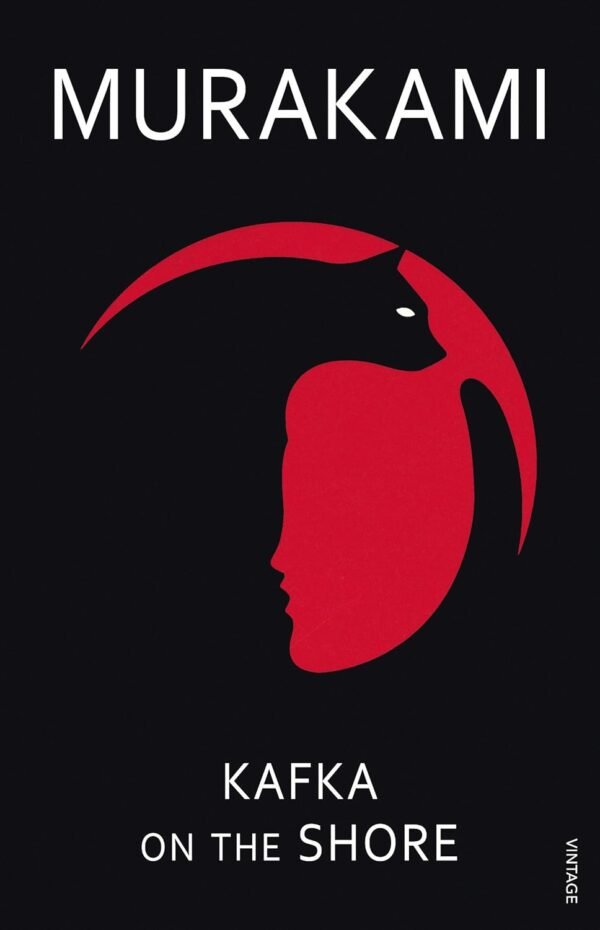 Kafka on the Shore by Haruki Murakami – A Surreal Masterpiece of Fate, Identity, and Memory | Vintage Books