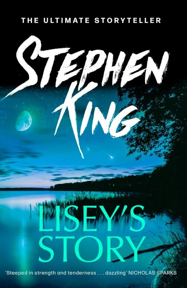 Lisey’s Story by Stephen King – A Haunting Tale of Love, Loss, and the Mystical Power of Memory | Hodder Books