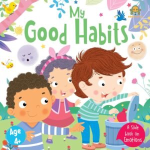 My Good Habits (Age 4+) – A Fun and Friendly Guide to Positive Daily Routines | Booktopus Books