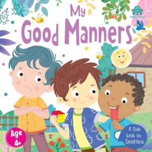 My Good Manners – A Fun and Friendly Guide to Kindness and Etiquette for Kids | Booktopus Books