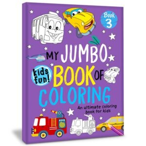My Jumbo Book of Colouring – Book 3 – Big Fun for Little Artists | Hello Friend Books