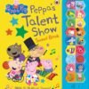 Peppa Pig: Peppa's Talent Show – A Fun-Filled Story of Creativity and Confidence | Ladybird Books