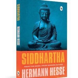 Siddhartha by Hermann Hesse – A Timeless Journey of Self-Discovery and Spiritual Awakening | Fingerprint Publishing