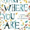 Start Where You Are by Meera Lee Patel – A Beautifully Illustrated Journal for Self-Discovery | Penguin Random House