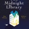 The Midnight Library by Matt Haig – A Spellbinding Journey Through Regret, Possibility, and Hope | Canongate Books