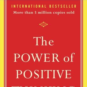 The Power of Positive Thinking by Norman Vincent Peale – A Timeless Guide to Confidence, Motivation, and Inner Strength | Simon & Schuster