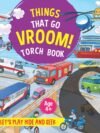 Things That Go Vroom! – A Fun and Noisy Ride Through the World of Vehicles | Booktopus Books