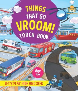 Things That Go Vroom! – A Fun and Noisy Ride Through the World of Vehicles | Booktopus Books