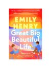 Great Big Beautiful Life by Emily Henry